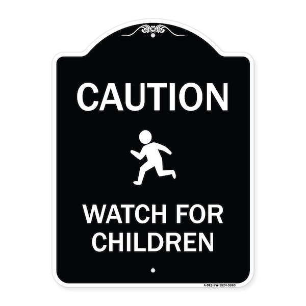 Signmission Designer Series-Caution Watch For Children Black & White, 24" x 18", BW-1824-9860 A-DES-BW-1824-9860 - main